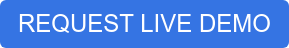 REQUEST LIVE DEMO